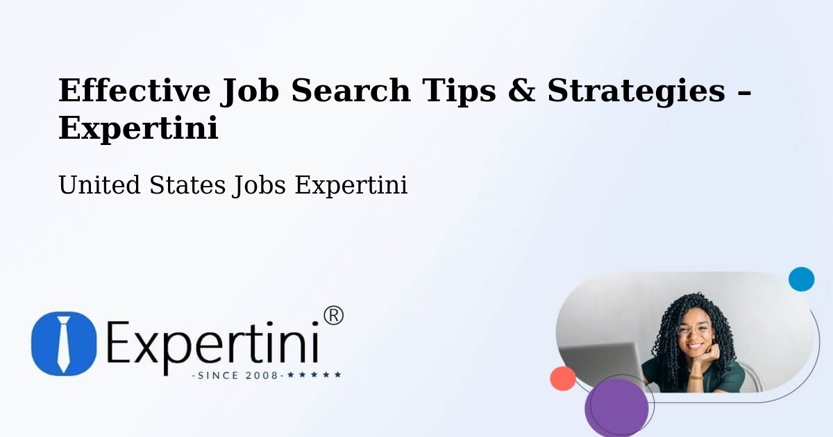 Job Search Tips & Strategies for Job Seekers – Freeport - Freeport, United States Jobs Expertini